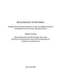 Nuclear Renaissance in Reverse