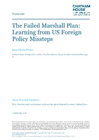 The Failed Marshall Plan: Learning from US Foreign Policy Missteps