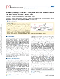 Three-Component Approach to Pyridine-Stabilized Ketenimines for the Synthesis of Diverse Heterocycles Nicholas P