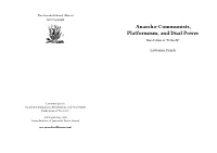 Anarcho-Communists, Platformism, and Dual Power Innovation Or Travesty?