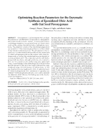 Optimizing Reaction Parameters for the Enzymatic Synthesis of Epoxidized Oleic Acid with Oat Seed Peroxygenase George J