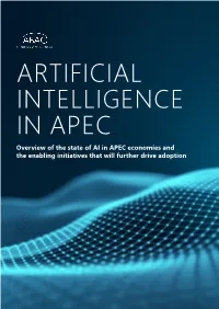 Overview of the State of AI in APEC Economies and the Enabling Initiatives That Will Further Drive Adoption Foreword