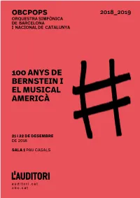 Prog. De Mà OBCPOPS 100 Anys De Bernstein I El Musical Americà