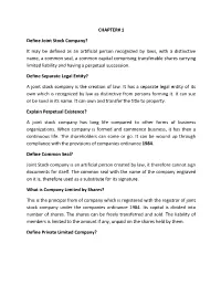CHAPTER# 1 Define Joint Stock Company?