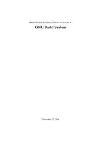 GNU Build System