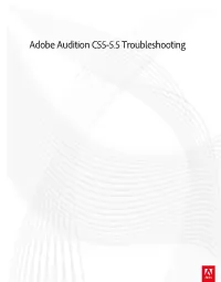 Adobe Audition CS5 & CS5.5 Troubleshooting