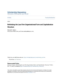 Rethinking the Law Firm Organizational Form and Capitalization Structure