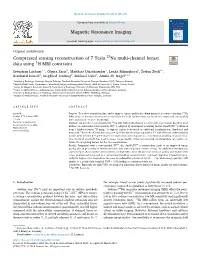 Compressed Sensing Reconstruction of 7 Tesla 23Na Multi-Channel Breast