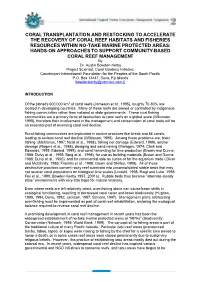 Coral Transplantation and Restocking to Accelerate