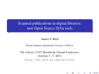 Scanned Publications in Digital Libraries: New Open Source Djvu Tools