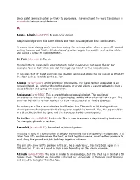 Since Ballet Terms Can Often Be Tricky to Pronounce, I Have Included the Word Translations in Brackets to Help You Say the Terms