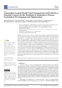Astaxanthin-Loaded Stealth Lipid Nanoparticles (AST-SSLN) As Potential Carriers for the Treatment of Alzheimer’S Disease: Formulation Development and Optimization