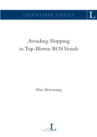 Avoiding Slopping in Top-Blown BOS Vessels