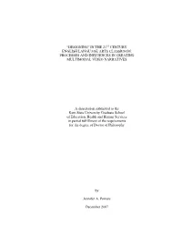 In the 21St Century English Language Arts Classroom: Processes and Influences in Creating Multimodal Video Narratives