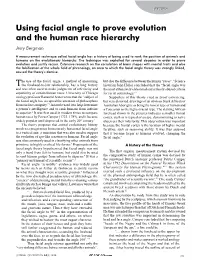 Using Facial Angle to Prove Evolution and the Human Race Hierarchy Jerry Bergman