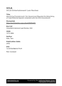 Can Government Regulate the Advertising of Fully-Protected Speech Consistent with the First Amendment?