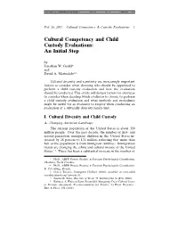 Cultural Competency and Child Custody Evaluations: an Initial Step by Jonathan W