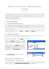 Installation of R, of R Packages, and Editor Environments