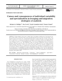 Causes and Consequences of Individual Variability and Specialization in Foraging and Migration Strategies of Seabirds