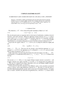 COMPLEX LEGENDRE DUALITY for a Function Ψ
