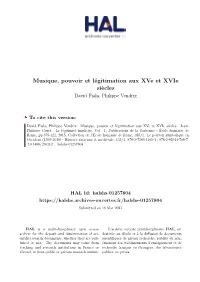 Musique, Pouvoir Et Légitimation Aux Xve Et Xvie Siècles David Fiala, Philippe Vendrix