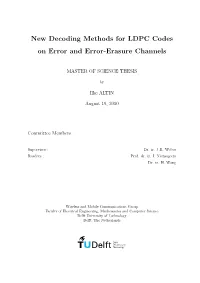 New Decoding Methods for LDPC Codes on Error and Error-Erasure Channels