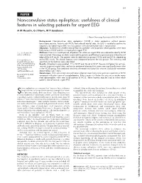 Non-Convulsive Status Epilepticus: Usefulness of Clinical Features in Selecting Patients for Urgent EEG a M Husain, G J Horn, M P Jacobson