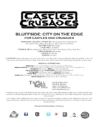 BLUFFSIDE: CITY on the EDGE for CASTLES and CRUSADES REDESIGNED and NEW CONTENT BY: Hal Greenberg, Peter J