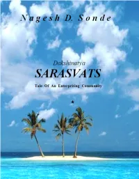 Dakshinatya Sarasvats, Divided Between Religious Mathas and Religious Practices