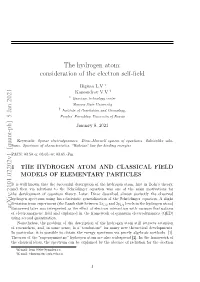 The Hydrogen Atom: Consideration of the Electron Self-Field Arxiv