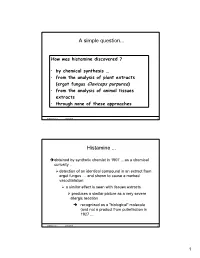 A Simple Question... Histamine