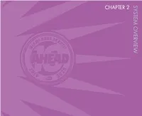 Chapter 2 System Overview