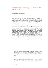Development and Functioning of FX Markets in Asia and the Pacific1