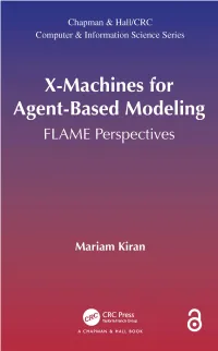 X-Machines for Agent-Based Modeling FLAME Perspectives CHAPMAN & HALL/CRC COMPUTER and INFORMATION SCIENCE SERIES