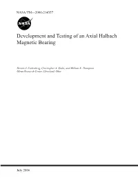 Development and Testing of an Axial Halbach Magnetic Bearing