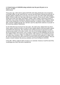 I.1 a Brief History of AOGCM Tuning Methods Over the Past 30 Years Or So Ronald J Stouffer GFDL/NOAA