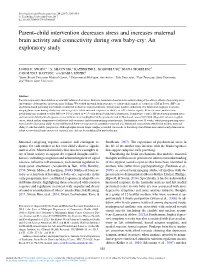 Parent–Child Intervention Decreases Stress and Increases Maternal Brain Activity and Connectivity During Own Baby-Cry: an Exploratory Study