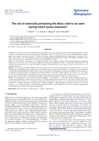 The List of Asteroids Perturbing the Mars Orbit to Be Seen During Future Space Missions