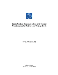 Cost-Effective Communication and Control Architectures for Active Low Voltage Grids