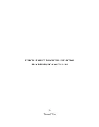 Effects of Select Parameters on Electron Beam Welding