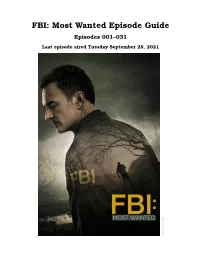 FBI: Most Wanted Episode Guide Episodes 001–031