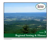 Regional Setting & History