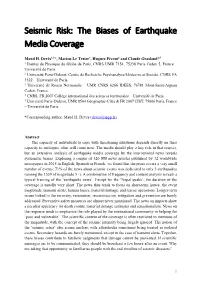 Seismic Risk: the Biases of Earthquake Media Coverage