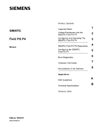 SIMATIC Field PG P4 2 Configuring and Operating the Field PG P4 SIMATIC Field PG P4 3 4 Manual SIMATIC Field PG P4 Expansions Configuring the SIMATIC Field PG P4 5