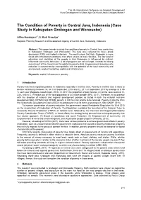The Condition of Poverty in Central Java, Indonesia (Case Study in Kabupaten Grobogan and Wonosobo)
