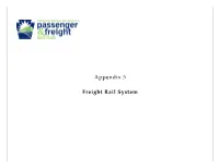 Appendix 5 Freight Rail System