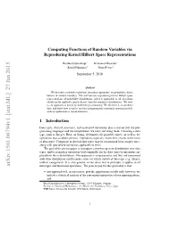 Computing Functions of Random Variables Via Reproducing Kernel Hilbert Space Representations