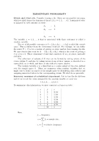 ELEMENTARY PROBABILITY Events and Event Sets. Consider Tossing A