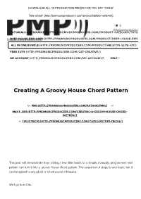 Creating a Groovy House Chord Pattern