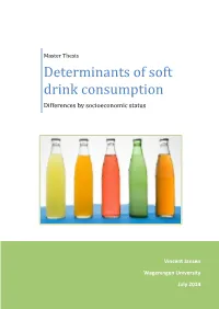 Determinants of Soft Drink Consumption